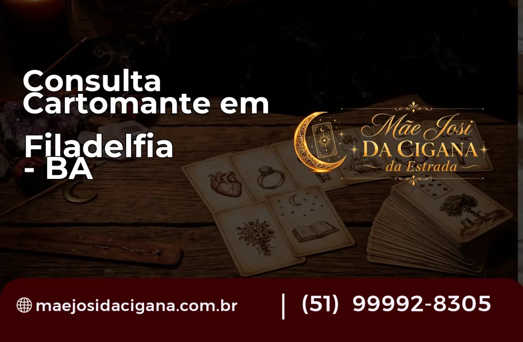 Consulta com Cartomante em Filadélfia – BA