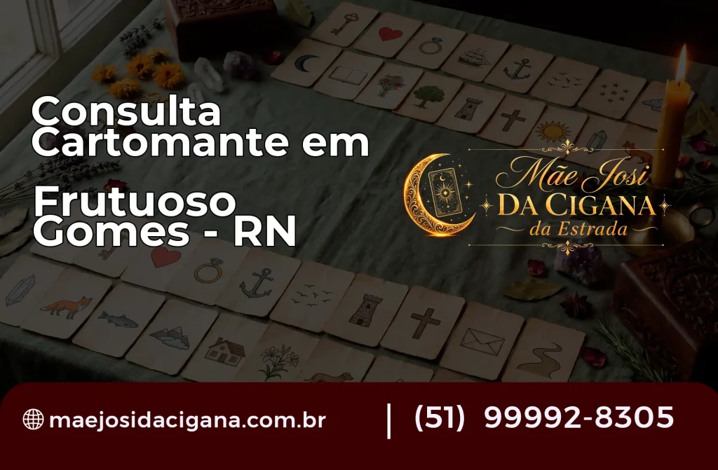 Consulta com Cartomante em Frutuoso Gomes – RN