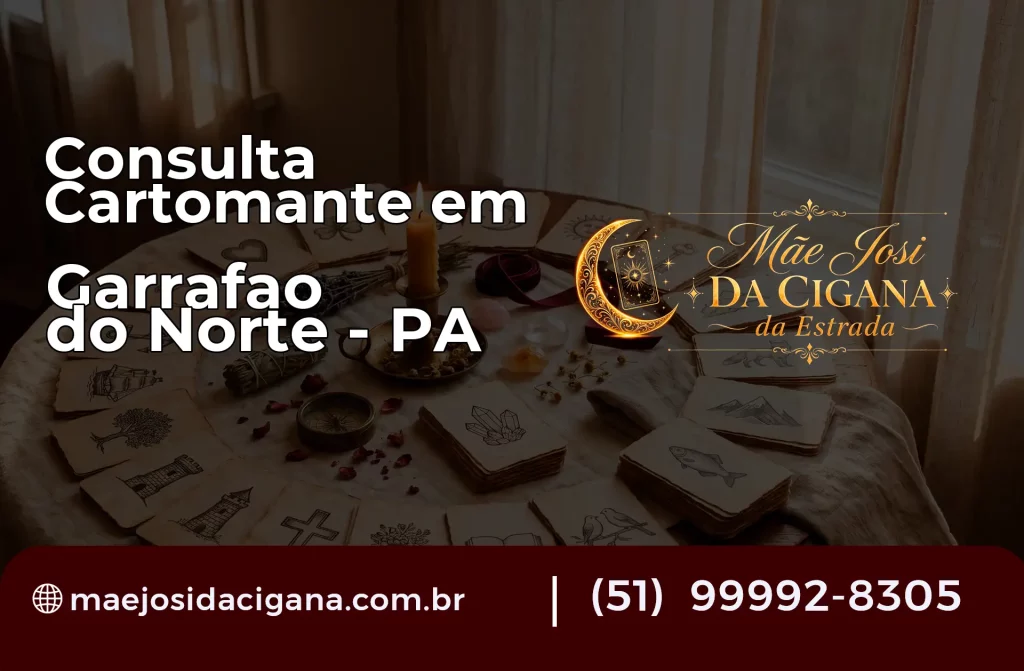Consulta com Cartomante em Garrafão do Norte – PA