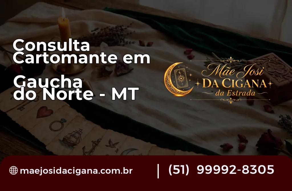 Consulta com Cartomante em Gaúcha do Norte – MT