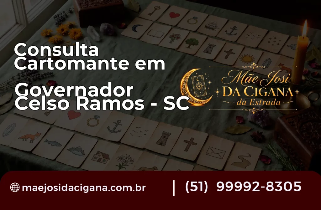 Consulta com Cartomante em Governador Celso Ramos – SC