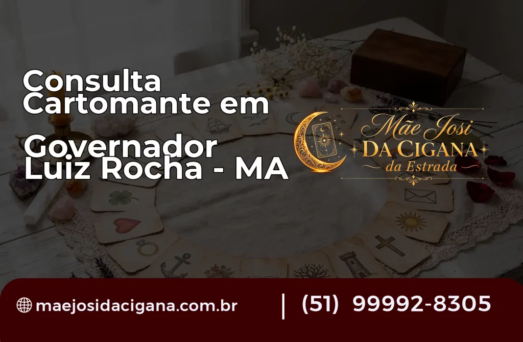 Consulta com Cartomante em Governador Luiz Rocha – MA