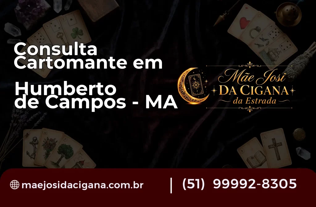 Consulta com Cartomante em Humberto de Campos – MA