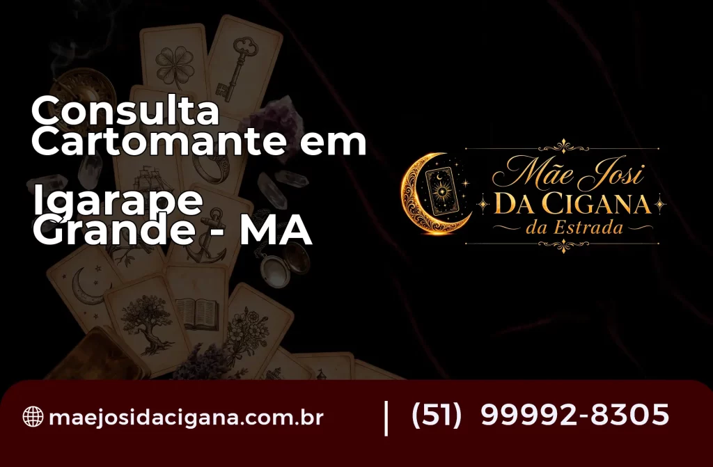 Consulta com Cartomante em Igarapé Grande – MA