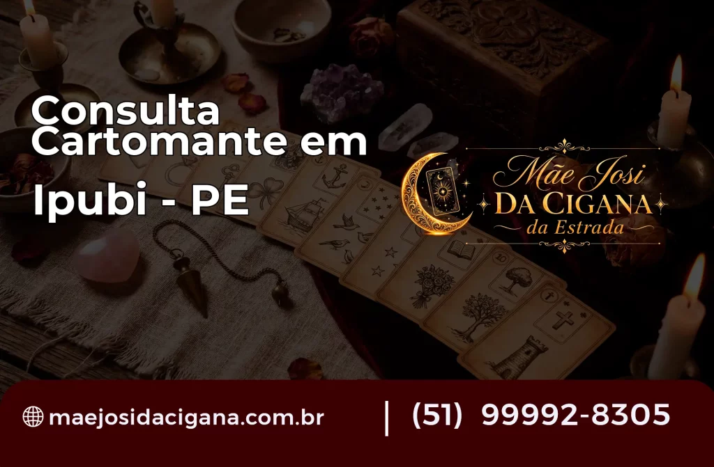 Consulta com Cartomante em Ipubi – PE