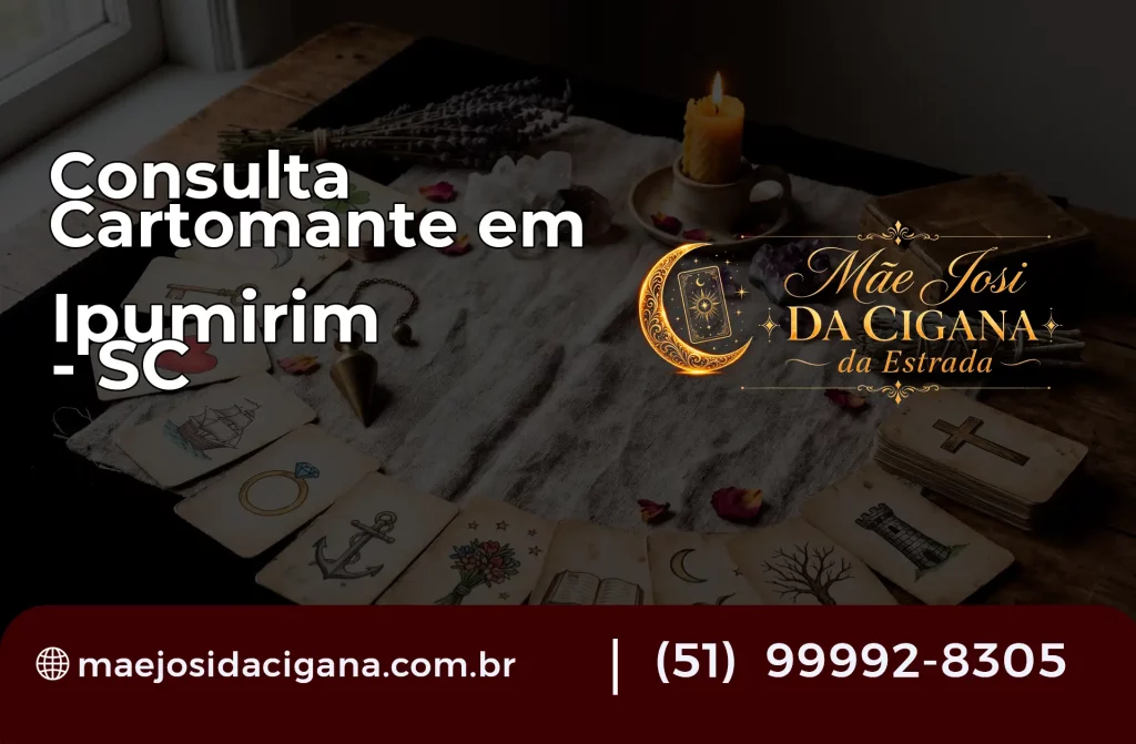 Consulta com Cartomante em Ipumirim – SC