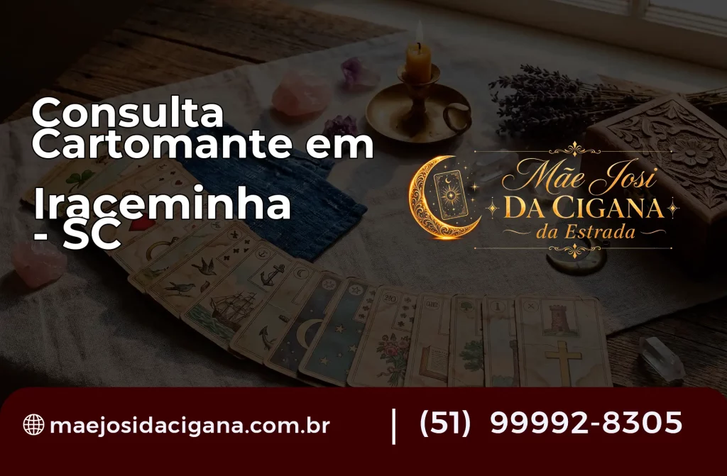 Consulta com Cartomante em Iraceminha – SC