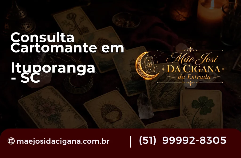 Consulta com Cartomante em Ituporanga – SC