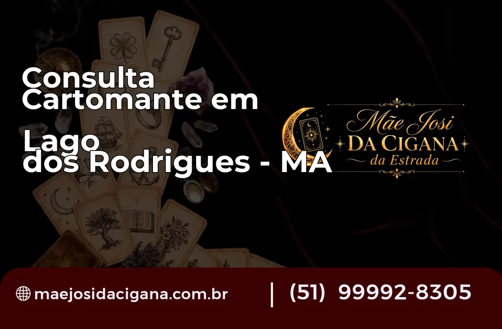 Consulta com Cartomante em Lago dos Rodrigues – MA
