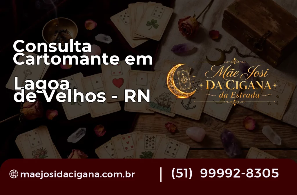 Consulta com Cartomante em Lagoa de Velhos – RN