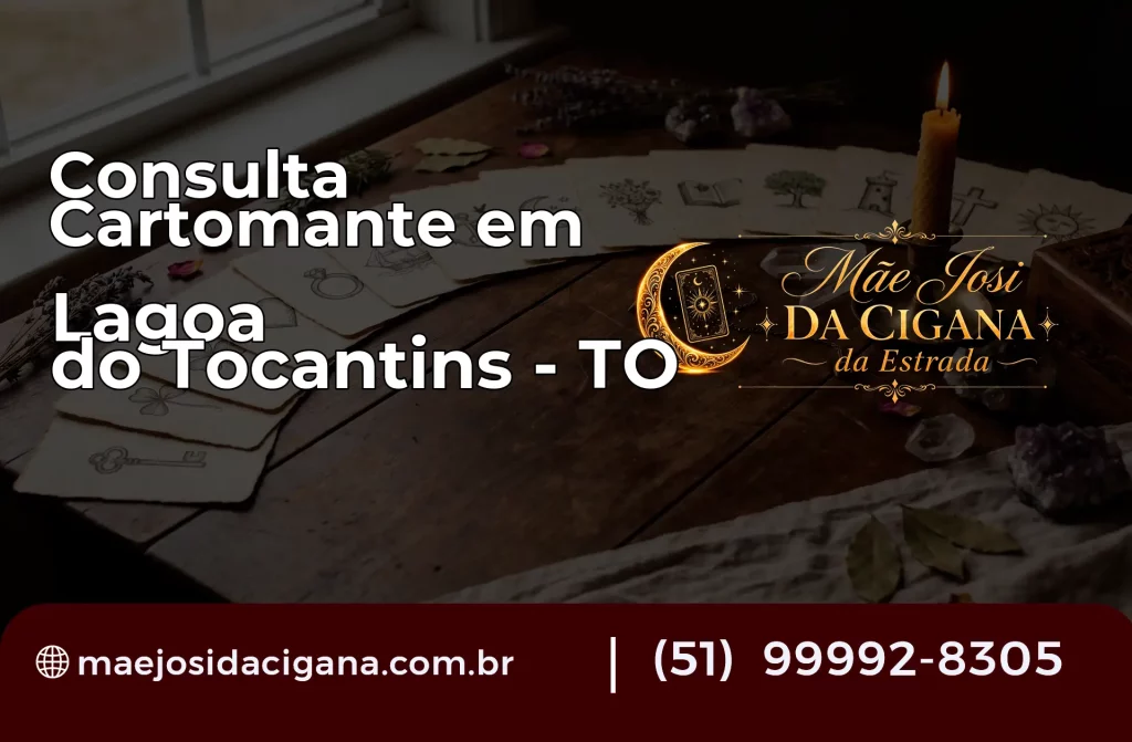 Consulta com Cartomante em Lagoa do Tocantins – TO