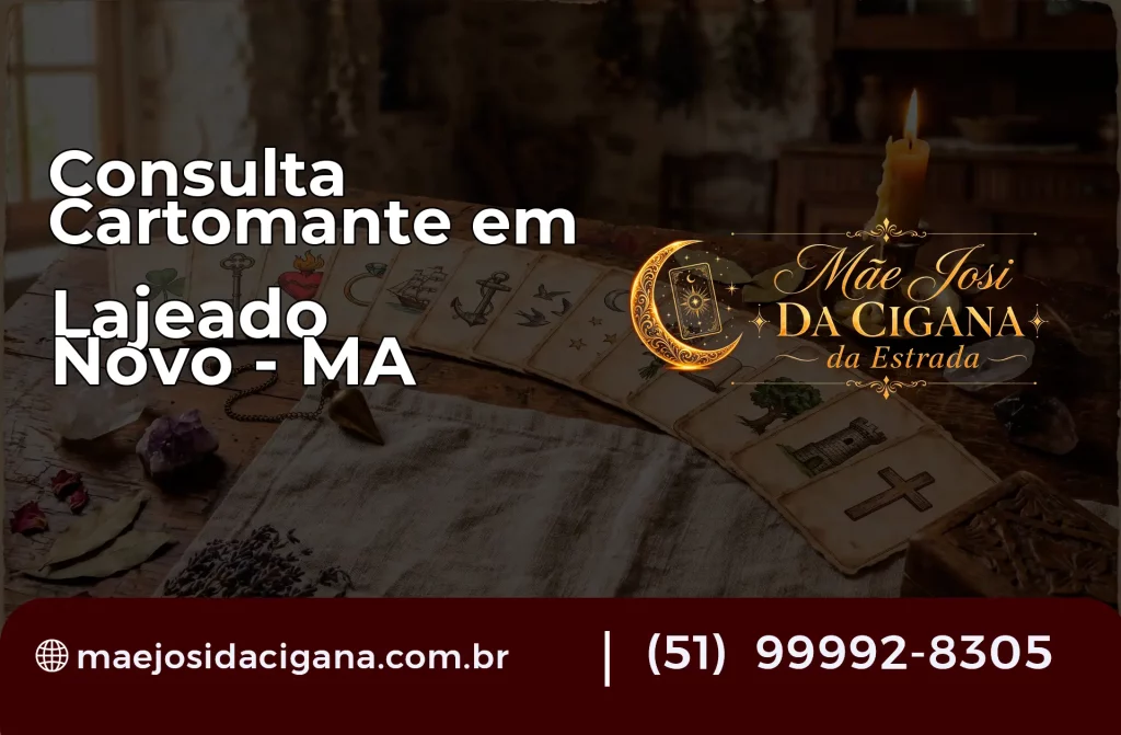 Consulta com Cartomante em Lajeado Novo – MA