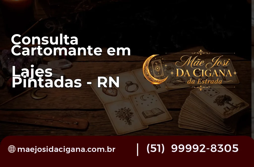 Consulta com Cartomante em Lajes Pintadas – RN