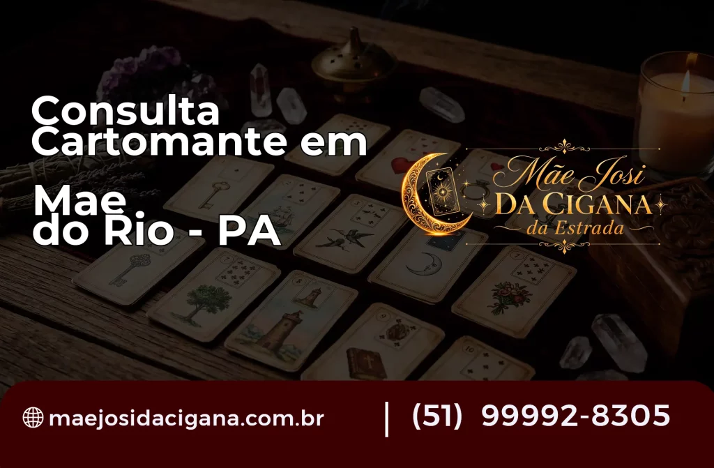 Consulta com Cartomante em Mãe do Rio – PA