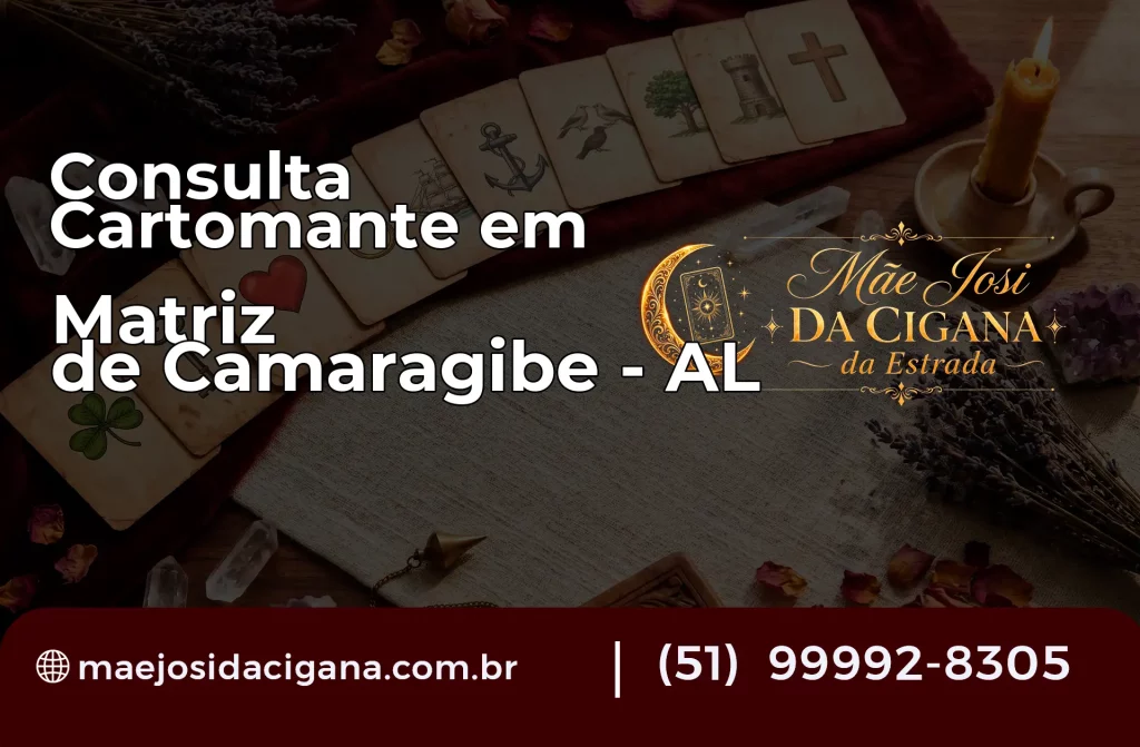 Consulta com Cartomante em Matriz de Camaragibe – AL