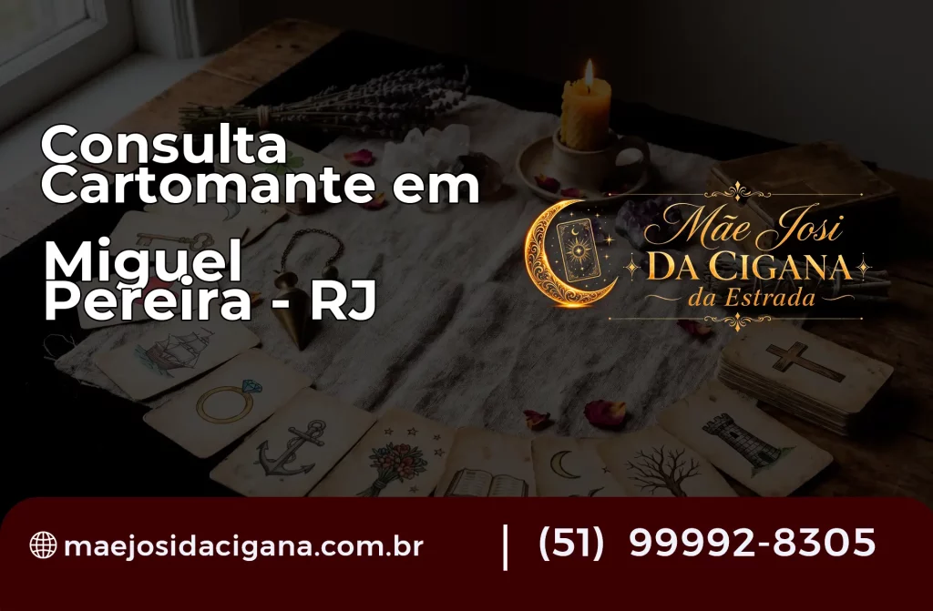 Consulta com Cartomante em Miguel Pereira – RJ