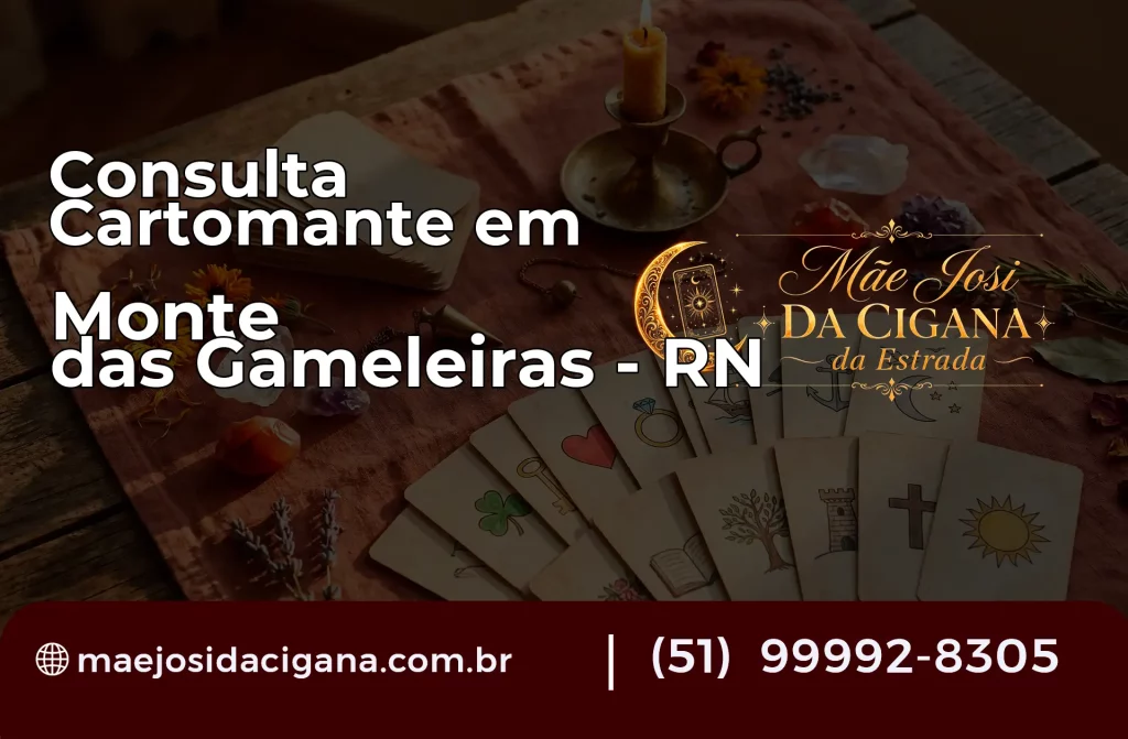 Consulta com Cartomante em Monte das Gameleiras – RN
