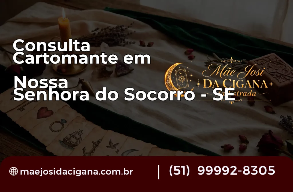 Consulta com Cartomante em Nossa Senhora do Socorro – SE
