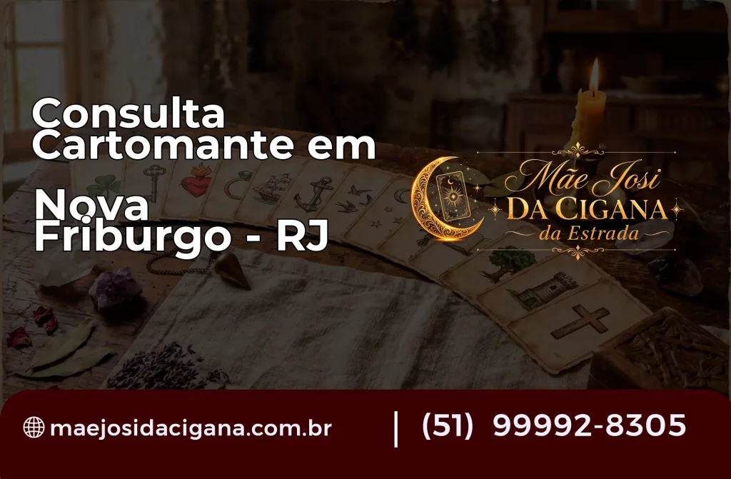 Consulta com Cartomante em Nova Friburgo – RJ