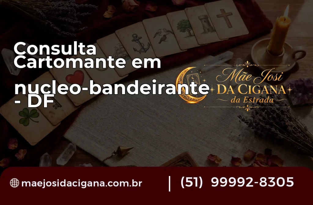 Consulta com Cartomante em nucleo-bandeirante – DF