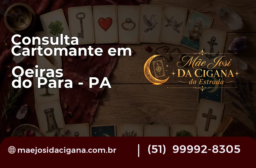 Consulta com Cartomante em Oeiras do Pará – PA