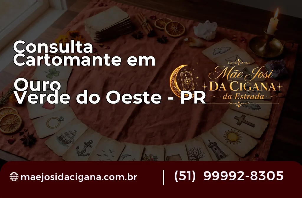 Consulta com Cartomante em Ouro Verde do Oeste – PR