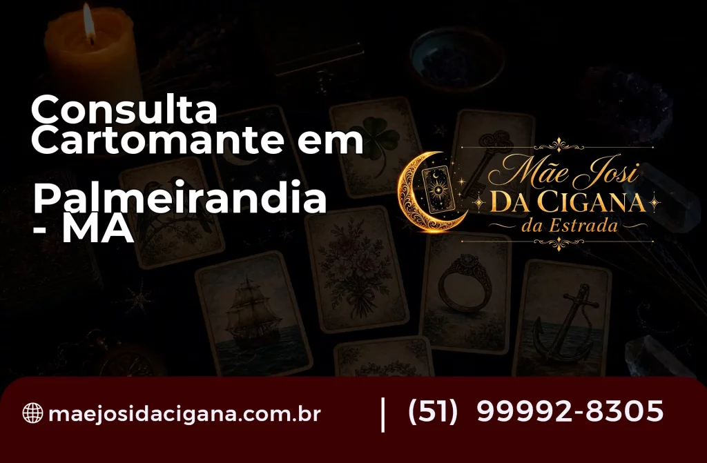 Consulta com Cartomante em Palmeirândia – MA