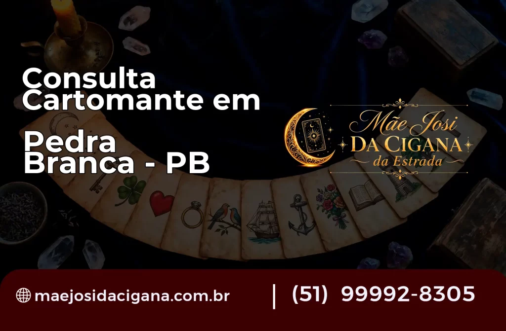 Consulta com Cartomante em Pedra Branca – PB