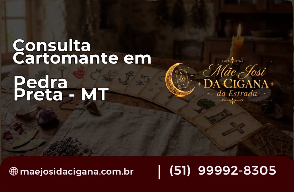 Consulta com Cartomante em Pedra Preta – MT
