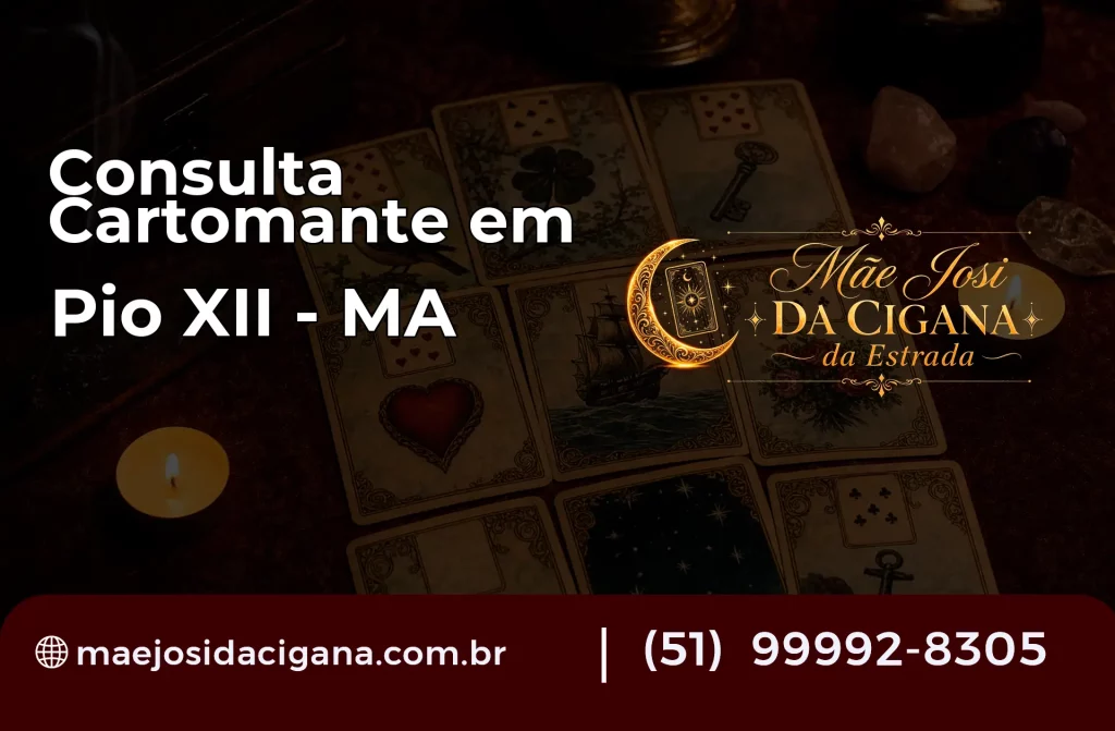 Consulta com Cartomante em Pio XII – MA