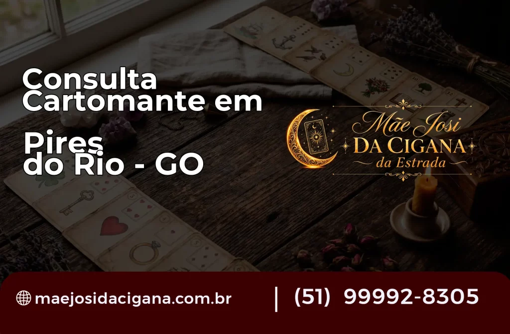 Consulta com Cartomante em Pires do Rio – GO
