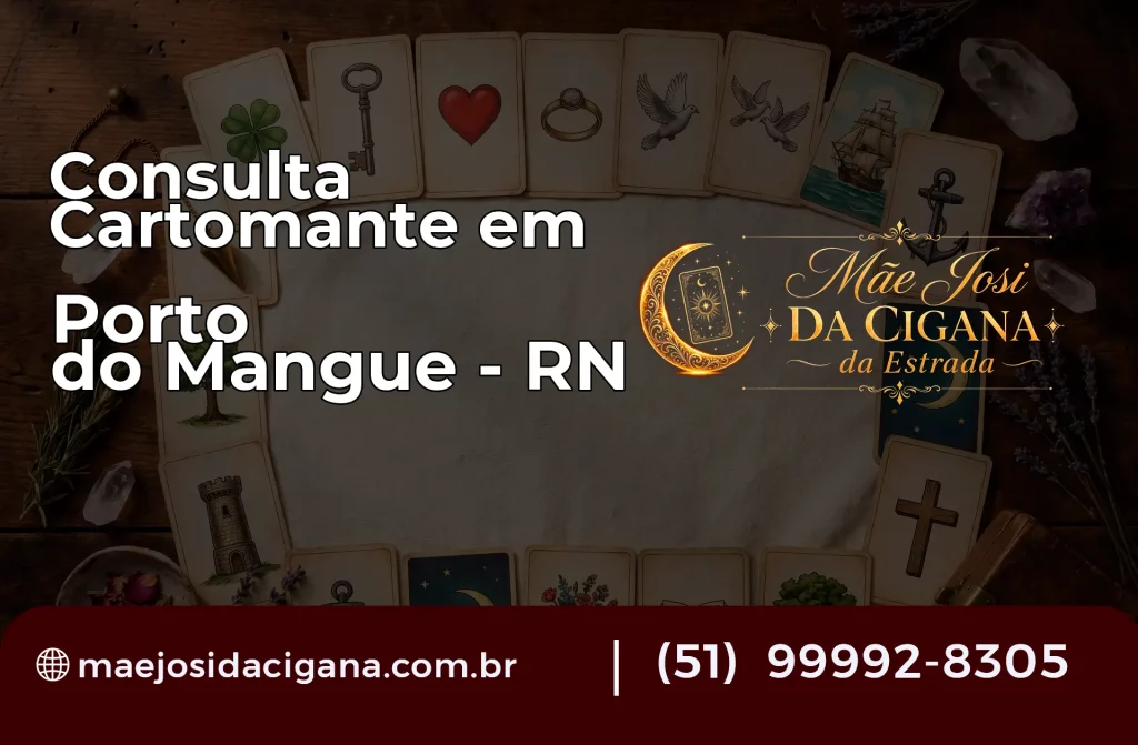 Consulta com Cartomante em Porto do Mangue – RN