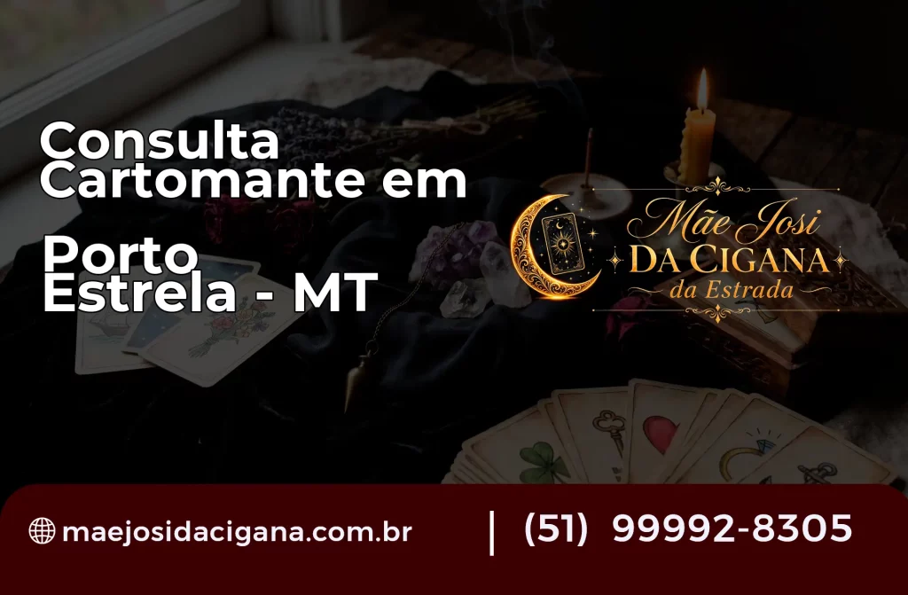 Consulta com Cartomante em Porto Estrela – MT