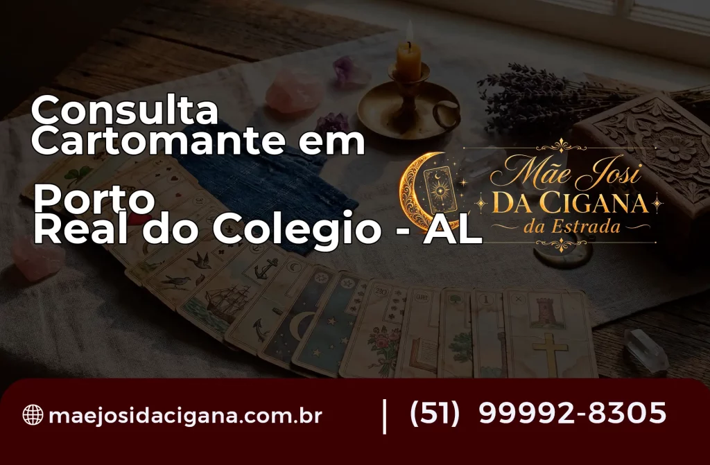 Consulta com Cartomante em Porto Real do Colégio – AL