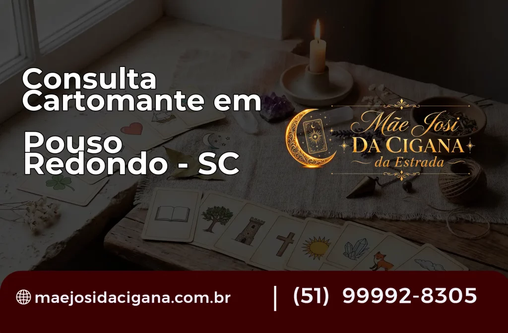 Consulta com Cartomante em Pouso Redondo – SC