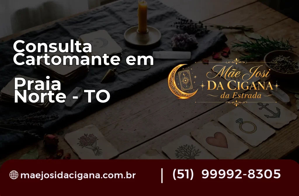 Consulta com Cartomante em Praia Norte – TO