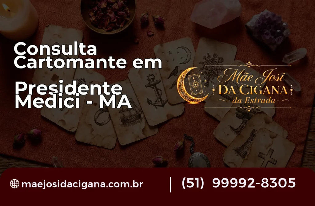 Consulta com Cartomante em Presidente Médici – MA
