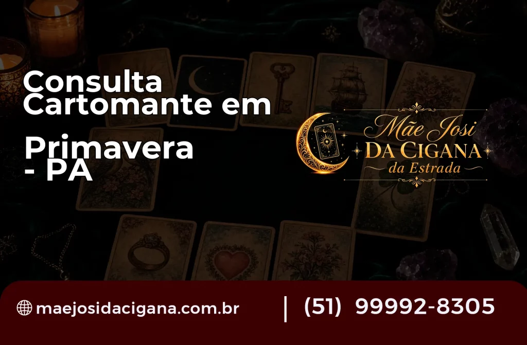 Consulta com Cartomante em Primavera – PA