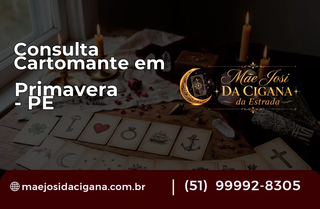Consulta com Cartomante em Primavera – PE