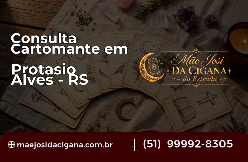 Consulta com Cartomante em Protásio Alves – RS