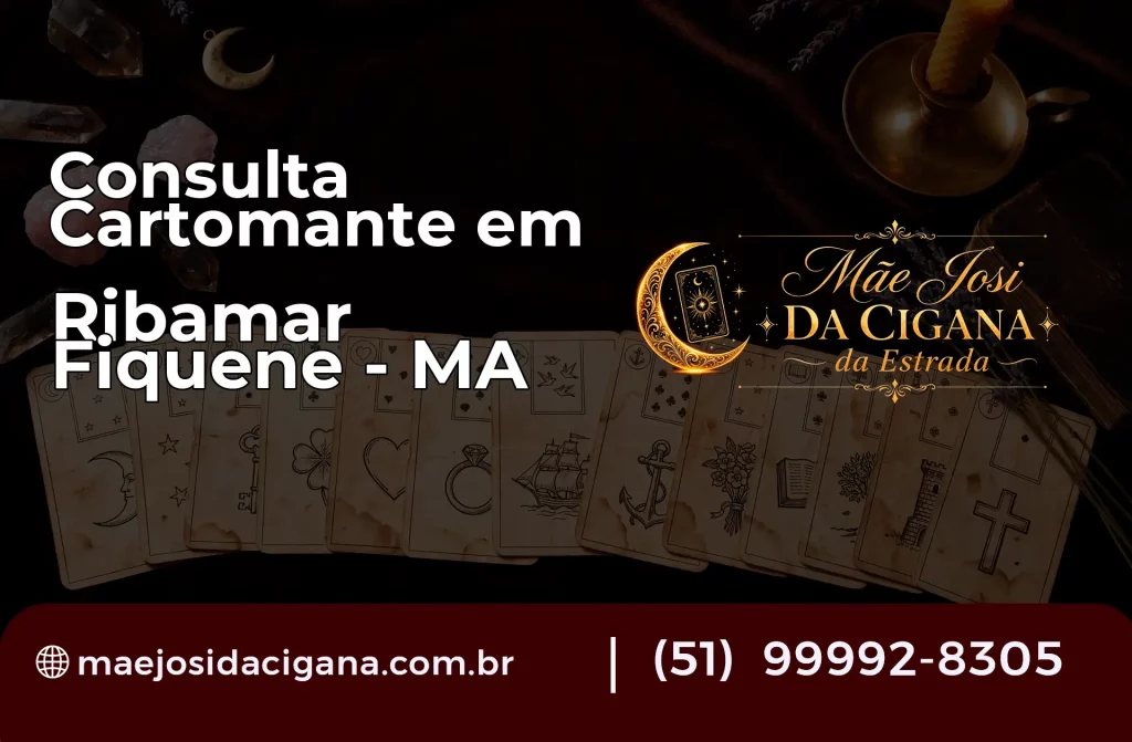 Consulta com Cartomante em Ribamar Fiquene – MA