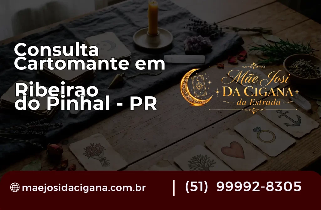 Consulta com Cartomante em Ribeirão do Pinhal – PR