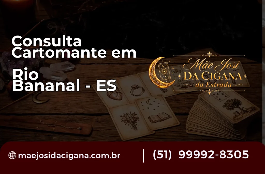 Consulta com Cartomante em Rio Bananal – ES