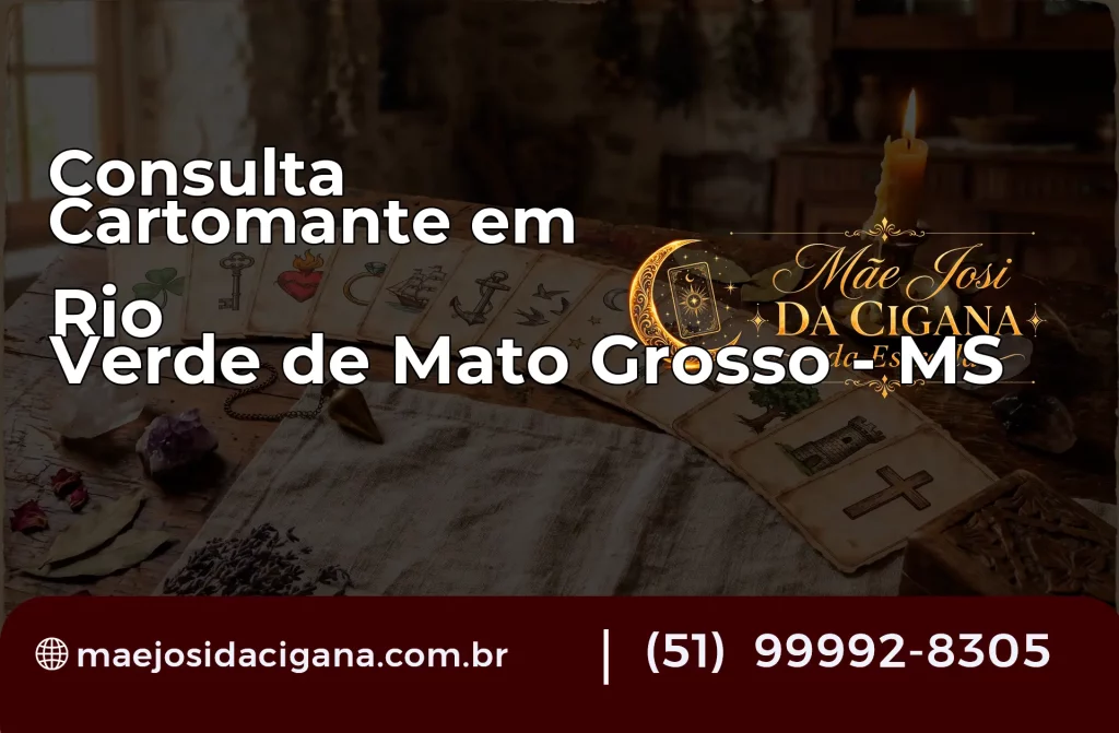 Consulta com Cartomante em Rio Verde de Mato Grosso – MS
