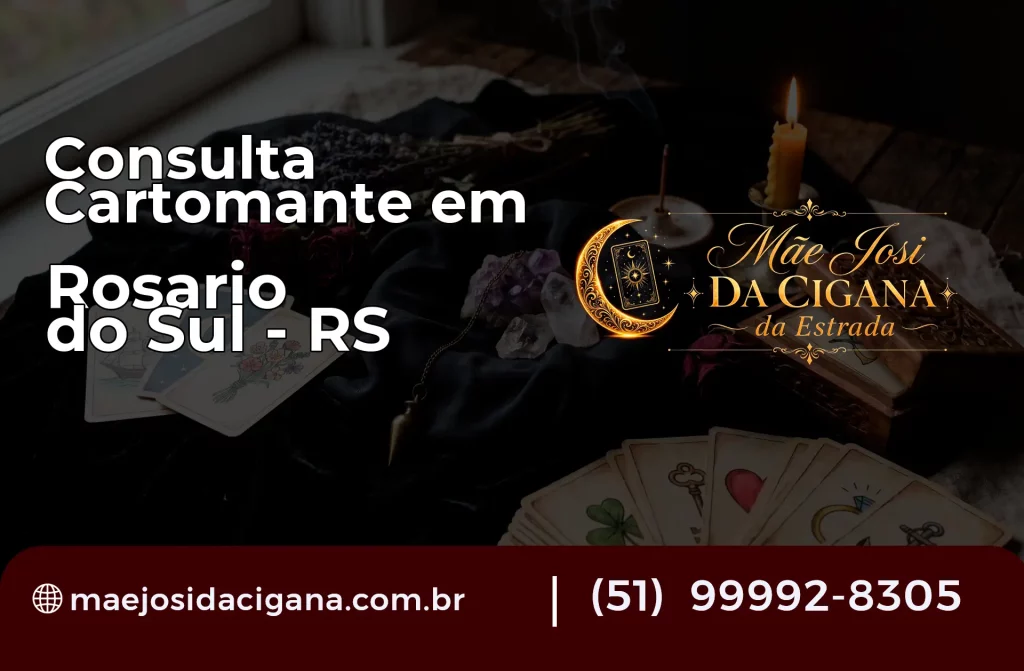 Consulta com Cartomante em Rosário do Sul – RS