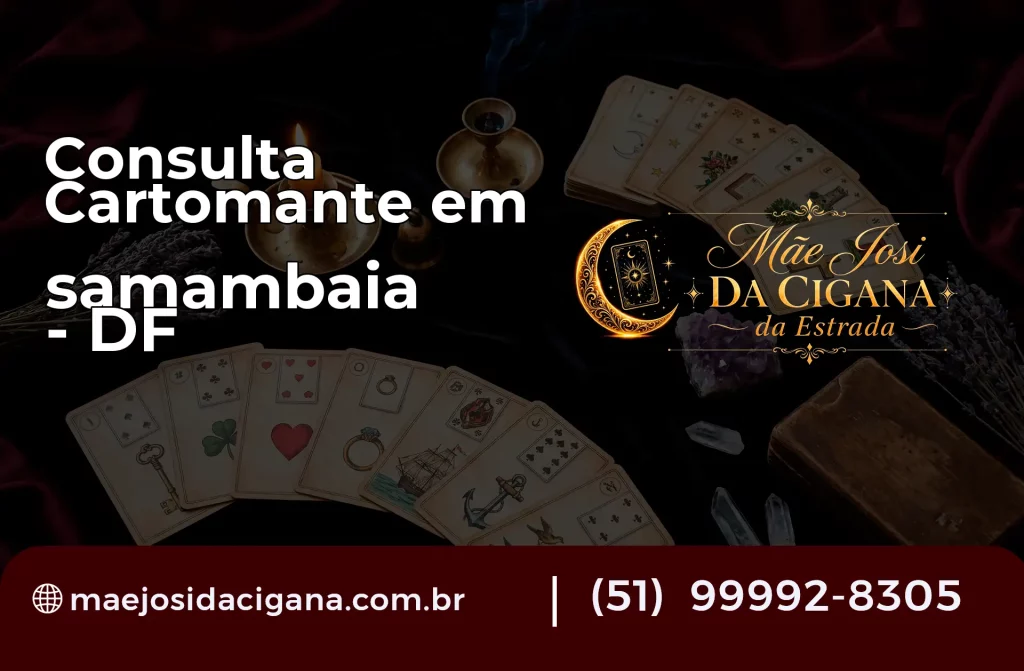Consulta com Cartomante em samambaia – DF