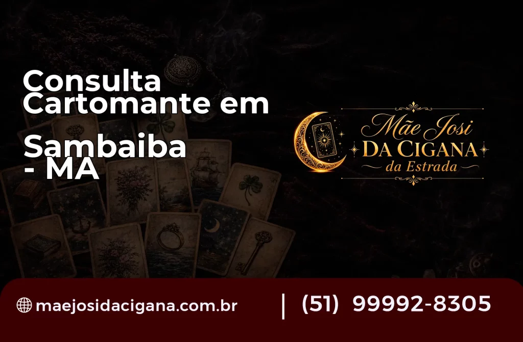 Consulta com Cartomante em Sambaíba – MA