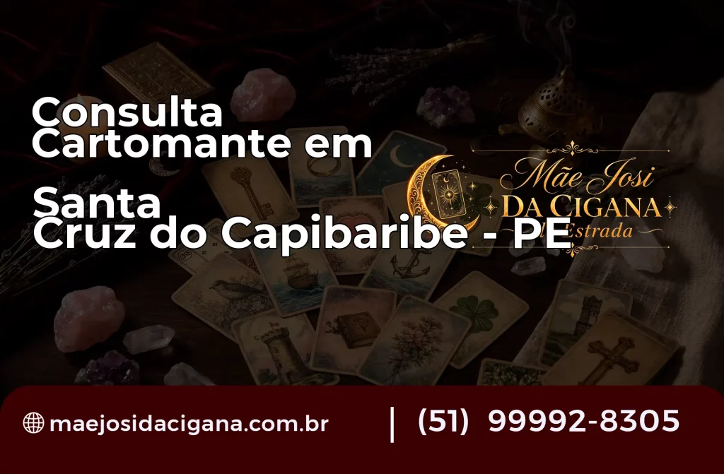 Consulta com Cartomante em Santa Cruz do Capibaribe – PE