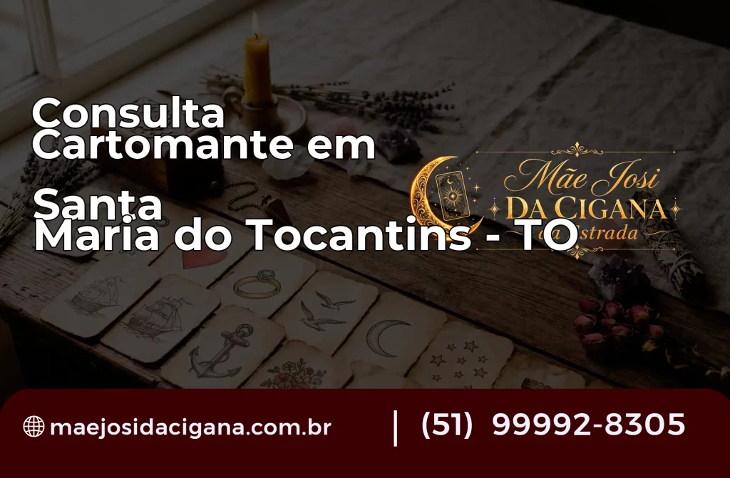 Consulta com Cartomante em Santa Maria do Tocantins – TO