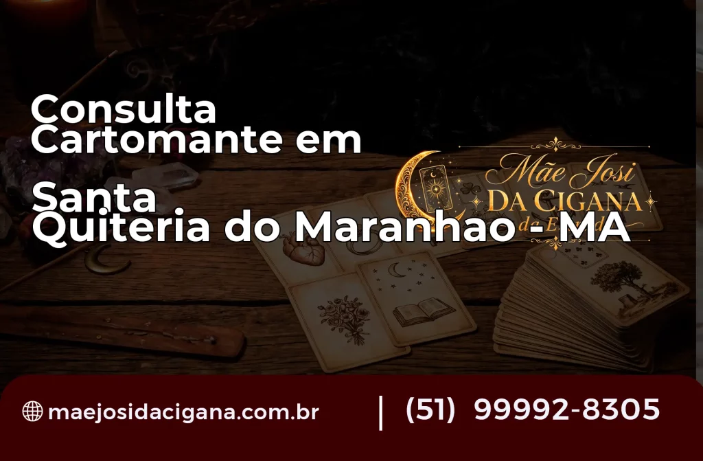 Consulta com Cartomante em Santa Quitéria do Maranhão – MA
